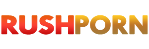 RUSHPORN